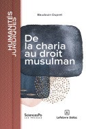 De la charia au droit musulman
